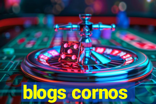 blogs cornos